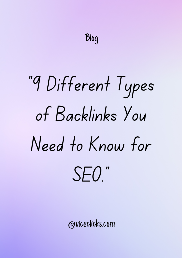 9 Different Types Of Backlinks You Need To Know For SEO - ViceClicks