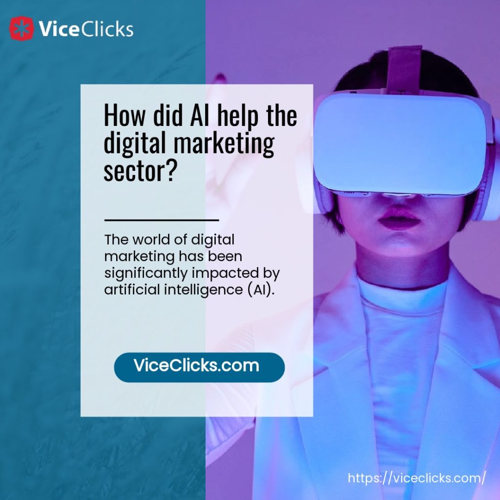 How did AI help the digital marketing sector?