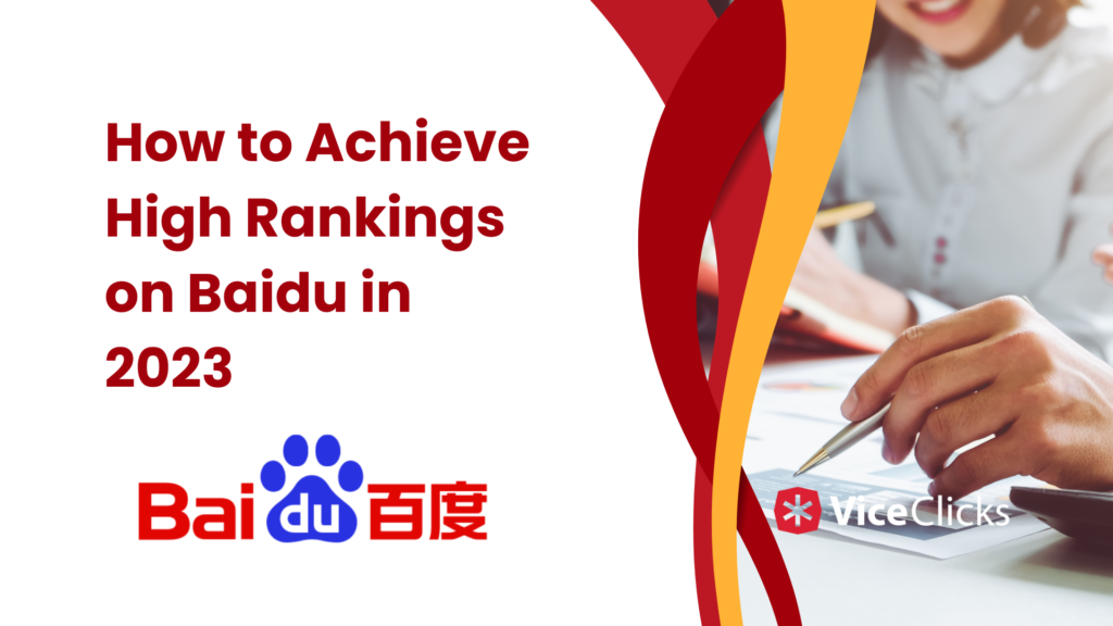How to Achieve High Rankings on Baidu in 2023