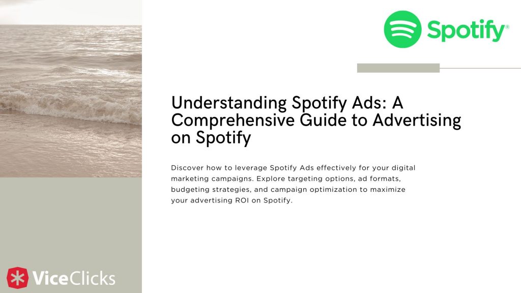 Understanding Spotify Ads A Comprehensive Guide to Advertising on Spotify